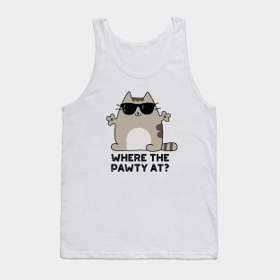 Where The Paw-ty At Cute Party Cat Pun Tank Top